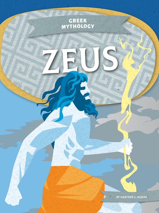 Title details for Zeus by Heather C. Hudak - Available